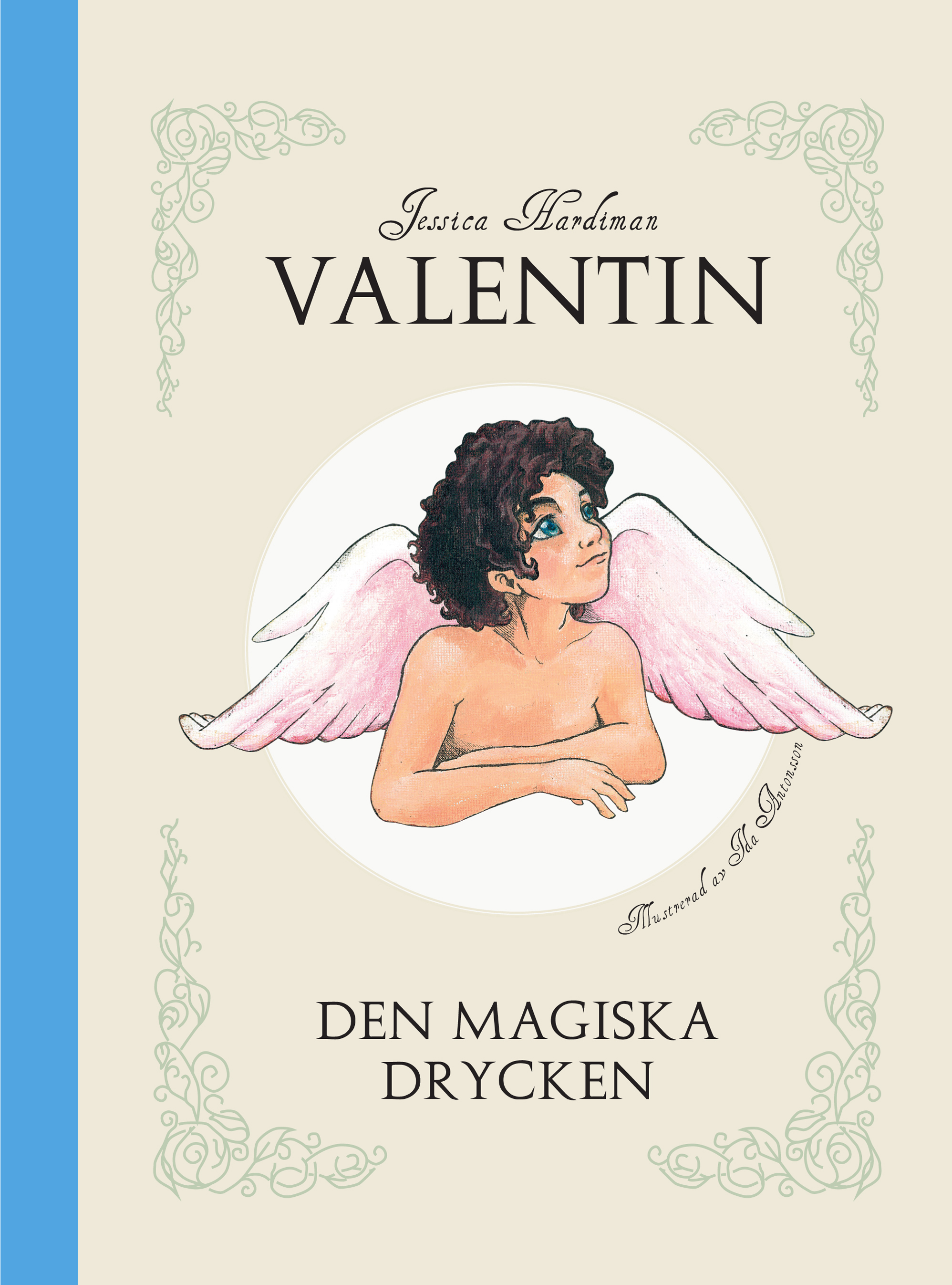 Omslag: Valentin : den magiska drycken